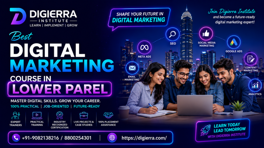 Best Digital Marketing Course in Lower Parel